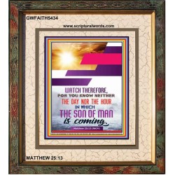 WATCH THEREFORE   Christian Framed Wall Art   (GWFAITH5434)   "16x18"