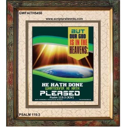 WHATSOEVER HE HATH PLEASED   Frame Bible Verse   (GWFAITH5456)   "16x18"