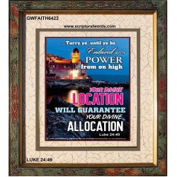 YOU DIVINE LOCATION   Printable Bible Verses to Framed   (GWFAITH6422)   "16x18"