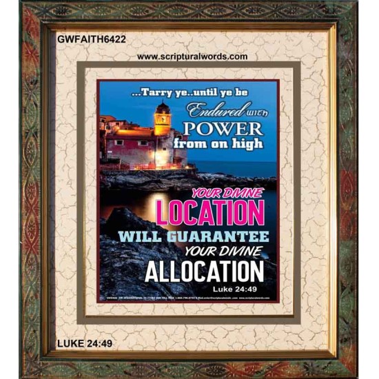 YOU DIVINE LOCATION   Printable Bible Verses to Framed   (GWFAITH6422)   