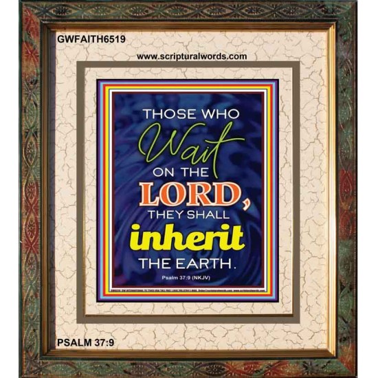 WAIT ON THE LORD   contemporary Christian Art Frame   (GWFAITH6519)   