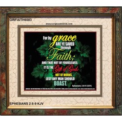 SAVED THROUGH FAITH   Christian Frame Art   (GWFAITH6583)   