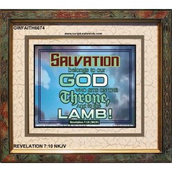 SALVATION BELONGS TO GOD   Inspirational Bible Verses Framed   (GWFAITH6674)   