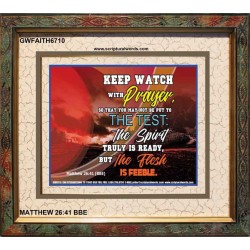 WATCH AND PRAY   Custom Biblical Painting   (GWFAITH6710)   "18x16"