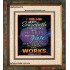 ACCORDING TO YOUR WORKS   Frame Bible Verse   (GWFAITH6778)   "16x18"
