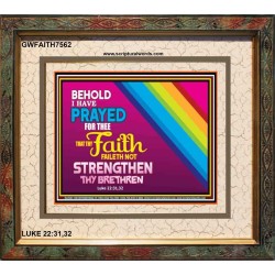 UNFAILING FAITH   Art & Dcor Frame   (GWFAITH7562)   "18x16"