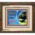 SERVE THE LORD   Encouraging Bible Verses Frame   (GWFAITH7823)   "18x16"