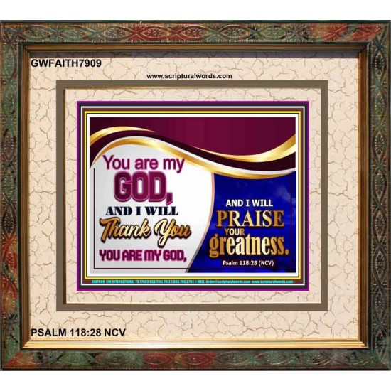 YOU ARE MY GOD   Contemporary Christian Wall Art Acrylic Glass frame   (GWFAITH7909)   