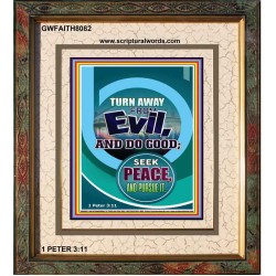 TURN AWAY FROM EVIL   Encouraging Bible Verses Framed   (GWFAITH8082)   "16x18"