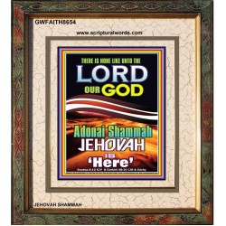 ADONAI JEHOVAH SHAMMAH GOD IS HERE   Framed Hallway Wall Decoration   (GWFAITH8654)   
