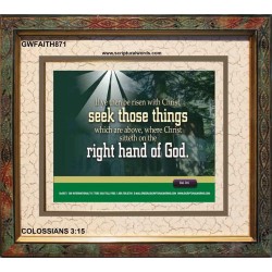 SEEK THOSE THINGS   Framed Bible Verse   (GWFAITH871)   