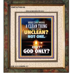 UNCLEAN   Scriptures Wall Art   (GWFAITH9144)   "16x18"