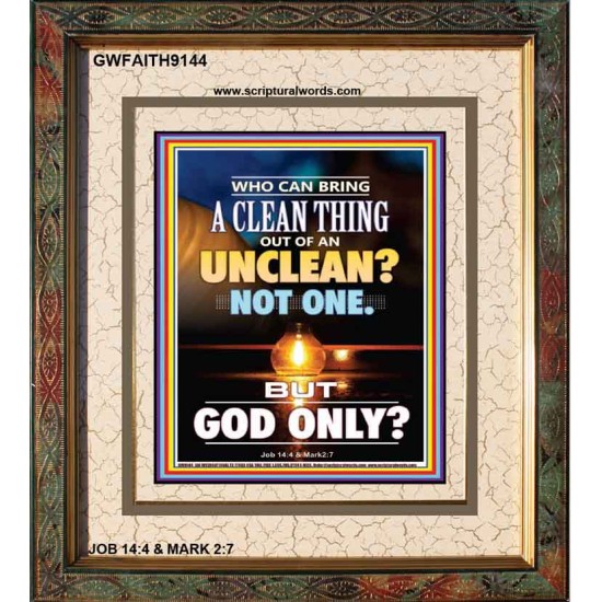 UNCLEAN   Scriptures Wall Art   (GWFAITH9144)   