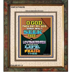 YOUR LOVING KINDNESS IS BETTER THAN LIFE   Biblical Paintings Acrylic Glass Frame   (GWFAITH9239)   "16x18"