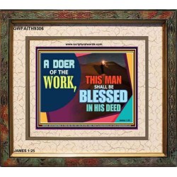 BE A DOER OF THE WORD OF GOD   Frame Scriptures Dcor   (GWFAITH9306)   "18x16"