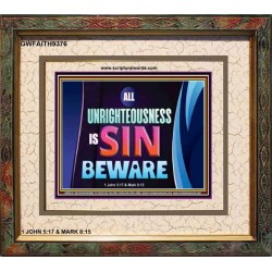 ALL UNRIGHTEOUSNESS IS SIN   Printable Bible Verse to Frame   (GWFAITH9376)   