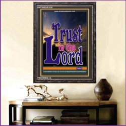 TRUST IN THE LORD   Christian Artwork Acrylic Glass Frame   (GWFAVOUR1030)   "33x45"