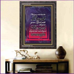 LOVE THE LORD THY GOD WITH ALL THINE HEART   Framed Bible Verse   (GWFAVOUR1287)   