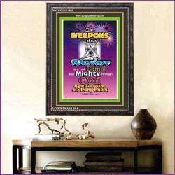 THE WEAPONS OF OUR WARFARE ARE NOT CARNAL   Custom Framed Bible Verses   (GWFAVOUR1908)   