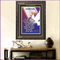 ABIDE IN ME AND YOUR NEEDS SHALL BE FULFILLED   Scripture Art Prints   (GWFAVOUR224)   