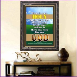 THERE IS NONE HOLY AS THE LORD   Inspiration Frame   (GWFAVOUR249)   