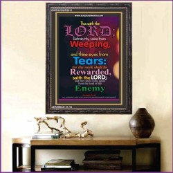 REFRAIN THY VOICE FROM WEEPING   Bible Verse Frame   (GWFAVOUR3011)   