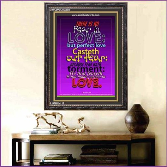 NO FEAR IN LOVE   Inspirational Wall Art Poster   (GWFAVOUR3149)   