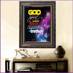 MUST WORSHIP HIM IN SPIRIT AND IN TRUTH   Bible Verse Framed Art   (GWFAVOUR3171)   