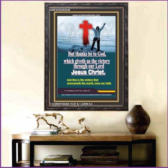 VICTORY THROUGH OUR LORD JESUS CHRIST   Encouraging Bible Verses Framed   (GWFAVOUR3238)   