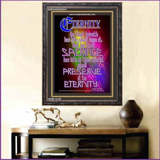 PRESERVE IT TO ETERNITY   Encouraging Bible Verses Frame   (GWFAVOUR3241)   