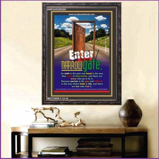 NARROW GATE   Contemporary Christian Wall Art Frame   (GWFAVOUR3581)   