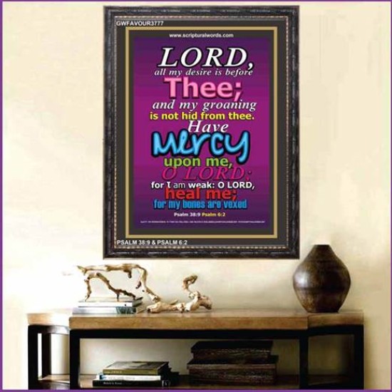 MY DESIRE IS BEFORE THEE   Bible Verses  Picture Frame Gift   (GWFAVOUR3777)   