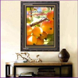 WORTHY OF REPENTANCE   Christian Wall Dcor Frame   (GWFAVOUR3936)   "33x45"
