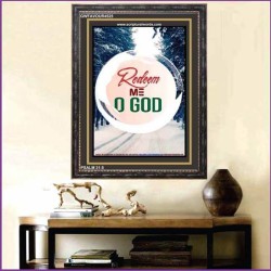 REDEEM ME O GOD   Bible Verses Wall Art Acrylic Glass Frame   (GWFAVOUR4525)   