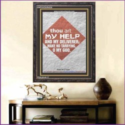 MAKE NO TARRYING   Framed Bedroom Wall Decoration   (GWFAVOUR4539)   