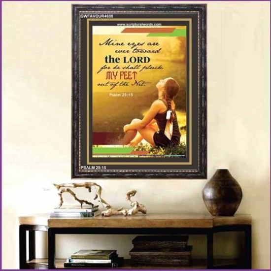 MINE EYES ARE EVER TOWARD THE LORD   Scriptures Wall Art   (GWFAVOUR4608)   