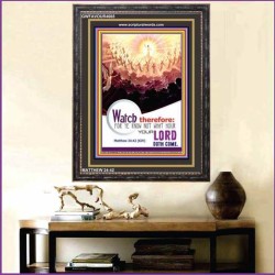 WATCH THEREFORE   Bible Verse Wall Art Frame   (GWFAVOUR4665)   "33x45"