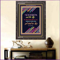THE RESURRECTION AND THE LIFE   Inspirational Wall Art Poster   (GWFAVOUR5351)   