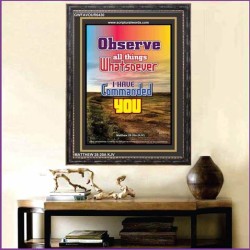 OBSERVE ALL THINGS   Framed Bible Verses Online   (GWFAVOUR6430)   