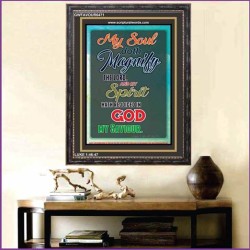 MY SOUL DOTH MAGNIFY THE LORD   Encouraging Bible Verses Frame   (GWFAVOUR6471)   