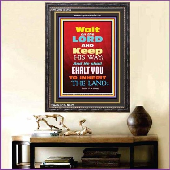 WAIT ON THE LORD   Bible Verses Wall Art Acrylic Glass Frame   (GWFAVOUR6535)   