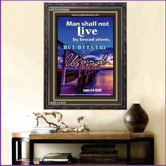 MAN SHALL NOT LIVE BY BREAD ALONE   Contemporary Christian poster   (GWFAVOUR6565)   