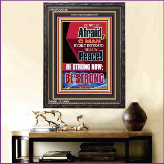 O MAN HIGHLY ESTEEMED   Scripture Wood Frame    (GWFAVOUR7281)   