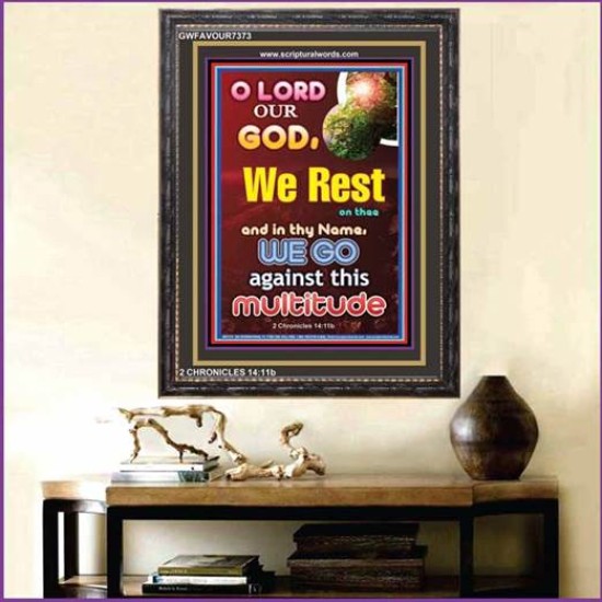 O LORD OUR GOD   Acrylic Frame Picture   (GWFAVOUR7373)   