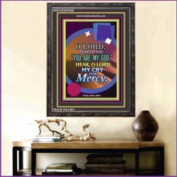 O LORD HEAR MY CRY   Christian Artwork Frame   (GWFAVOUR7640)   