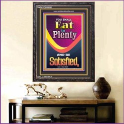 YOU SHALL EAT IN PLENTY   Inspirational Bible Verse Framed   (GWFAVOUR8030)   