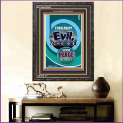 TURN AWAY FROM EVIL   Encouraging Bible Verses Framed   (GWFAVOUR8082)   "33x45"