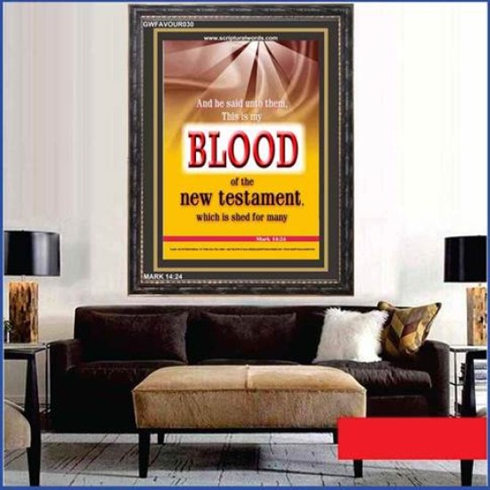 NEW TESTATMENT IN THE BLOOD OF THE LAMB   Framed Bible Verses Online   (GWFAVOUR030)   