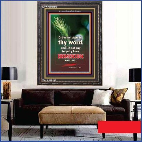 ORDER MY STEP IN THY WORD   Framed Bible Verses   (GWFAVOUR1212)   