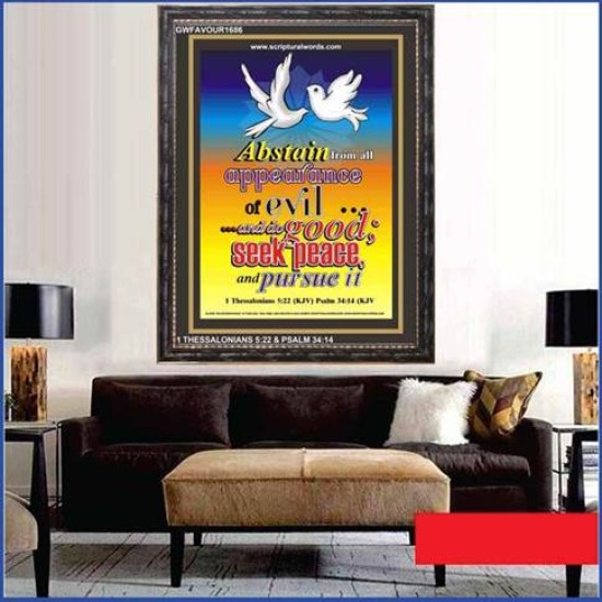 ABSTAIN FROM ALL APPEARANCE OF EVIL   Bible Verses Framed Art Prints   (GWFAVOUR1686)   